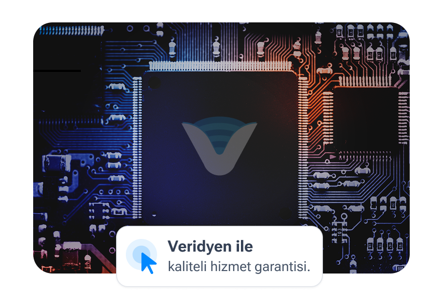 Veridyen ile Kaliteli Hizmet Garantisi